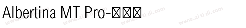 Albertina MT Pro字体转换